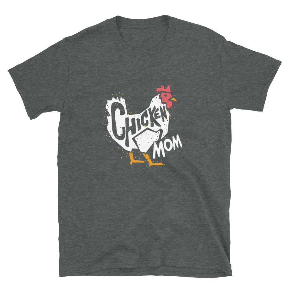 chicken mom Short-Sleeve Unisex T-Shirt – yelmify